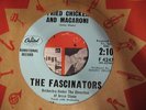 FASCINATORS FRIED CHICKEN AND MACARONI GREAT 2 SIDED DOO WOP CAPITOL 4247