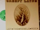 CREEPY LAYNE LET THE REBELS ROCK LP