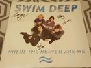 SWIM DEEP - WHERE THE HEAVEN ARE WE SIGNED +SANTA MARIA / ISLA VISTA 7
