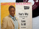 JACKIE WILSON rare Picture Sleeve 45 THAT'S WHY / LOVE IS ALL sweet soul e9627