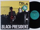 FELA ANIKULAPO KUTI Black President CAPITOL LP VG+ SHRINK