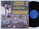 JAMES BROWN Presents His Show Of Tomorrow KING LP