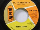 Hear  Northern Soul  45 Bobby Taylor - Oh, I'Ve Been Bless'D / Blackmail On V.I.