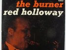Red Holloway - The Burner LP - Prestige - PR 7299 Mono DG RVG