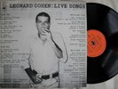 LEONARD COHEN  LIVE SONGS    ORIG. LP CBS VINYL 1973 S65224  A1/B1  EX. OVERALL