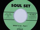 Funk 45 APOLLIS What It Is SOUL SET HEAR VG++