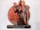 Tina Turner - We Don't Need Another Hero (Thunderdrome) - UK 1986 7