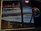 An Evening in Beirut - Various - Fairuz, Shiraz, Su'ad Hashim, Sabah, others