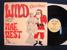 MAE WEST - Mae West Wild Christmas - 1966 - Dagonet Label - Mono