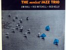 JIM HALL-RED MITCHELL-THE MODEST JAZZ TRIO-GOOD FRIDAY BLUES-MINT, UNPLAYED