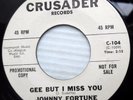 JOHNNY FORTUNE rockabilly promo 45 GEE BUT I MISS YOU / IF YOU LOVE ME vg+ F779