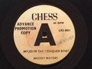 MUDDY WATERS - MY JOHN THE CONQUER rare UK 1965 DEMO PROMO / SOUL BLUES / CHESS
