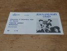 JESUS AND MARY CHAIN   BORDEAUX 19889  RARE FRENCH TICKET STUB MINT/UNUSED
