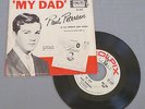 PAUL PETERSEN My Dad (1962 US WLP 45 & PS) VERY RARE SLEEVE, LISTEN MP3