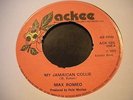Max Romeo - My Jamaican Collie - Ackee 45 Reggae Hear