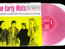 REPLACEMENTS Early Mats LP PINK 100 MADE Rare Husker Du Paul Westerberg KBD NEW