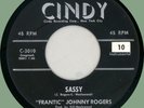 FRANTIC JOHNNY ROGERS Ramrod / Sassy 45rpm Cindy 1958 rockin' guitar instro