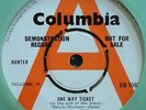 CASEY JONES - ONE WAY TICKET  ORIGINAL  UK  COLUMBIA  45  DEMO MINT