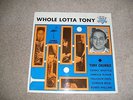 Whole Lotta Tony Featuring Tony Crombie, Tommy Whittle. Harold Mcnair.