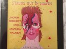 Strung Out In Heaven David Bowie Prince RSD 2016 Jherek Bischoff Amanda Palmer