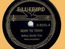 COUNTRY 78 : ARTHUR SMITH TRIO ON BLUEBIRD STAFF B-8101