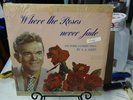 A.A. ALLEN REVIVALS WHERE THE ROSES NEVER FADE LP BLUE VINYL MIRACLE VALLEY