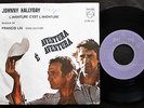 JOHNNY HALLYDAY SINGLE MADE N PORTUGAL 45 PS 7 *AVENTURA E AVENTURA* FRANCIS LAI