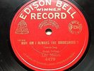 MUSIC HALL LEGEND LILY MORRIS - ‘WHY AM I ALWAYS THE BRIDESMAID’ EDISON BELL 78