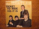 The Beatles w/PS Ticket To Ride/Yes It Is  1965 Capitol 5407 East Coast pressing