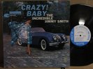 Jimmy Smith Crazy Baby VG+ BLUE NOTE 4030 47W63 RVG MONO GORGEOUS