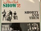 Star Club Show 2 Shorty and Them - The Roadrunners - Original