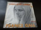 FRANCE GALL Mon p'tit soldat RARE FRENCH 45 BEAT SWINGING MADEMOISELLE