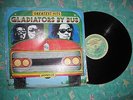 The Gkadiators Lp...Gladiators by bus...great LP