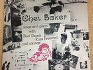 Chet Baker ?– Sings And Plays With Bud Shank, Russ Freeman And Strings
