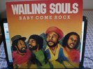 WAILING SOULS/BABY COME BACK/US JOE GIBBS LP