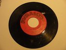 45 Record The Fames 'Two Timin Lover / Drinkin Wine Spo-Dee-Odee'