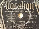 SCRAPPER BLACKWELL/LEROY CARR- BLUES BEFORE SUNRISE/ VOCALIAN 02657 78 RPM 10