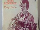 Silvio Rodriguez Playa Giron LP Dias y Flores Sueño con Cuba Cuban Psyc Pop