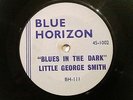 Little George Smith 45 on rare UK Blue Horizon