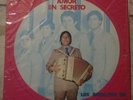 LOS SATELITES DE FIDENCIO AYALA - AMOR EN SECRETO LP RARE NORTENO