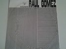 RAUL GOMEZ Instrumental AFRO CUBAN PSYCH JAZZ FUNK FUSION Lp Orig press AREITO