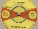 HOMESICK JAMES**CROSSROADS**SOUL**LISTEN TO IT