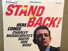 Charlie Musselwhite - Stand Back LP vinyl record FACTORY SEALED Verve New