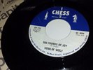 HOWLIN' WOLF Built For Comfort / 300 Pounds Of Joy CHESS 115 BLUES 45 7
