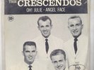 45 w/PS The Crescendos: Oh  Julie  Angel Face; Tap 7027 Still Sealed In Plastic