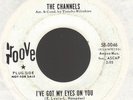 THE CHANNELS I`ve Got My Eyes On You GROOVE DEMO VG++