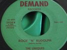 Rare Doo Wop Rocker 45 : The Uniques   Rock N Rudolph   Demand 2936