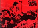 Slade Slade alive