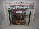 RUDY RAY MOORE this ain't no white christmas VINYL LP rsd black friday 2016 USA