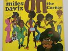 MILES DAVIS On The Corner LP CBS 65246 UK72 GF 1sP A1 / B1 MATRIX STUNNING